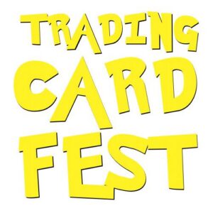 Trading Card Fest